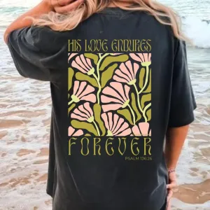 (Pepper) His Love Endures Forever Short Sleeve Adult Tee